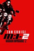 M:I:2 - Mission: Impossible 2