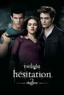 Twilight - Chapitre III : Hésitation
