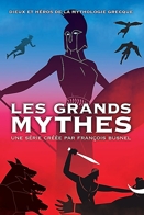 Les Grands mythes