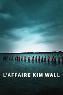 L'Affaire Kim Wall - Saison 1