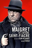 Maigret et l'affaire Saint-Fiacre