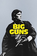 Big Guns - Les Grands fusils