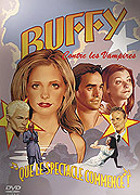 Buffy contre les vampires - Que le spectacle commence !