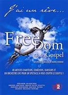 Freedom Opra Gospel