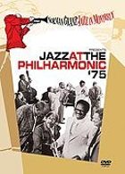Norman Granz' Jazz in Montreux presents Jazz at the Philharmonic '75
