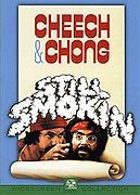 Cheech & Chong's Still Smokin'