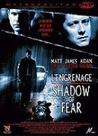 Shadow of Fear - L'engrenage