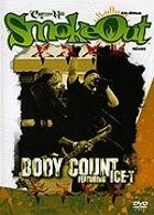 Cypress Hill Smoke Out présente Body Count featuring Ice-T