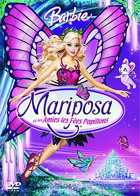 Barbie - Mariposa et ses amies les Fées Papillons