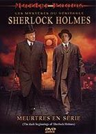 Murder Rooms, Les mystères du véritable Sherlock Holmes - Meurtres en série