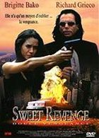 Sweet Revenge - Douce vengeance