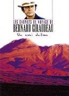 Les Carnets de voyage de Bernard Giraudeau - Un ami chilien