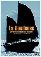La Boudeuse, un voyage hors du commun - Vol. 1 - Les aventuriers des îles oubliées - DVD 2/3