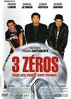 3 zéros (Tous les coups sont permis !) - DVD 2 : les bonus