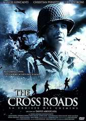 The Cross Roads : La Croise des chemins