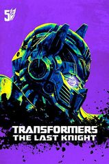 Transformers 5 : The Last Knight