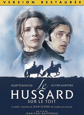 Le Hussard Sur Le Toit (version Restaure)