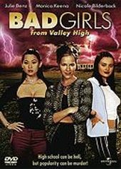 Bad Girls From Valley High