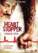 Heart stopper, l'arrache-coeur